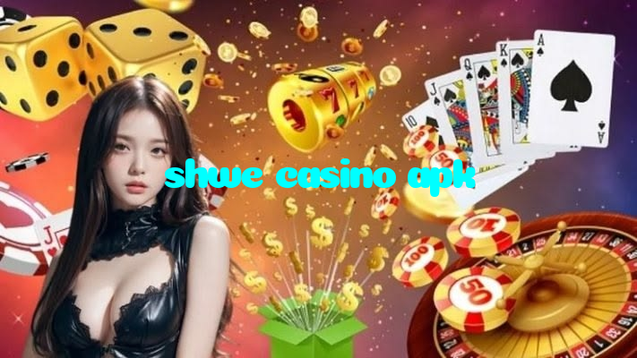 making first deposit on shwe casino apk website using local payment methods in Pakistan