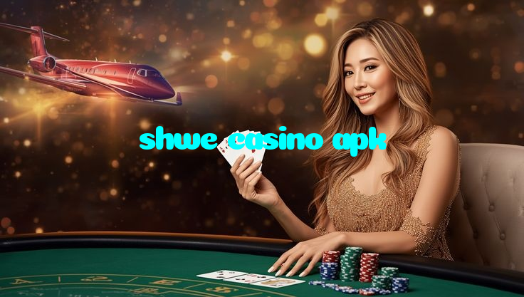 shwe casino apk خوش آمدید بونس +600% پیشکش موبائل ایپ کے پروموشن سیکشن میں دکھائی دیتی ہے۔